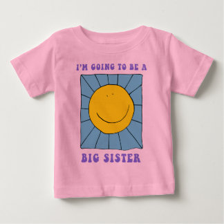 I'm Going To Be A Big Sister T-Shirt