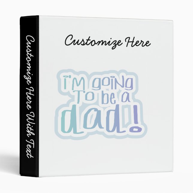 I'm Going to be a Dad Gifts Binder (Front/Spine)