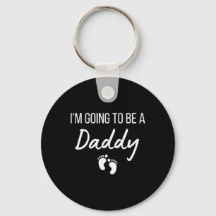 I'm Going To Be A Daddy Pregnancy Announcement New Keychain