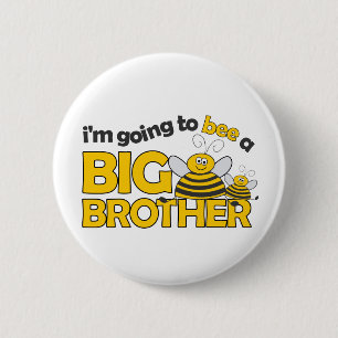 I'm Going to BEE a Big Brother T-shirt 2 Inch Round Button