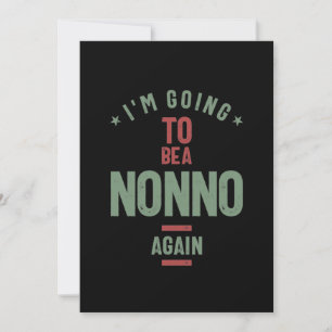 I'm Going To e a Nonno Again Grandfather Invitation