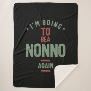 I'm Going To e a Nonno Again   Grandfather Sherpa Blanket
