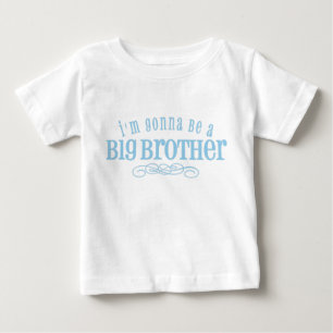 I'm Gonna Be A Big Brother Baby T-Shirt