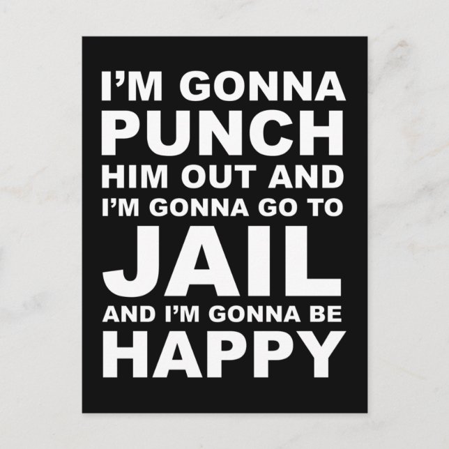 I'm Gonna Punch Him Out Funny Pelosi Quote Postcard (Front)