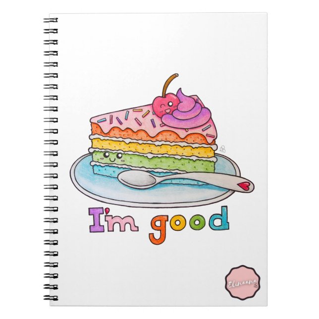 I'm Good, Kawaii Cartoon Rainbow Cake Notebook (Front)