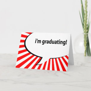 i'm graduating! speech bubble thank you card