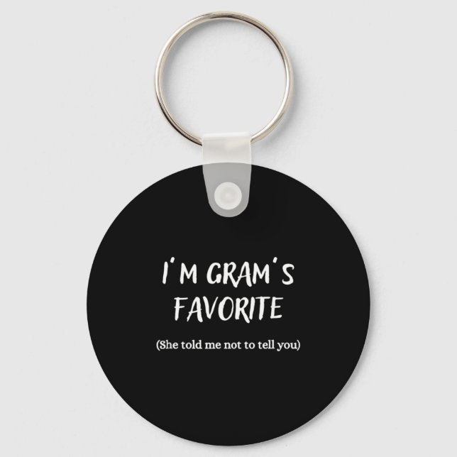 I'm Gram's Favorite -  Keychain (Front)