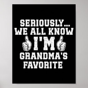 I'm Grandma's Favorite Grandson Granddaughter Humo Poster