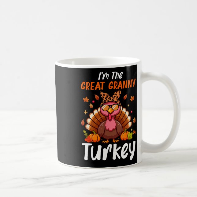 I'm Great Granny Turkey Thanksgiving Proud Women F Coffee Mug (Right)