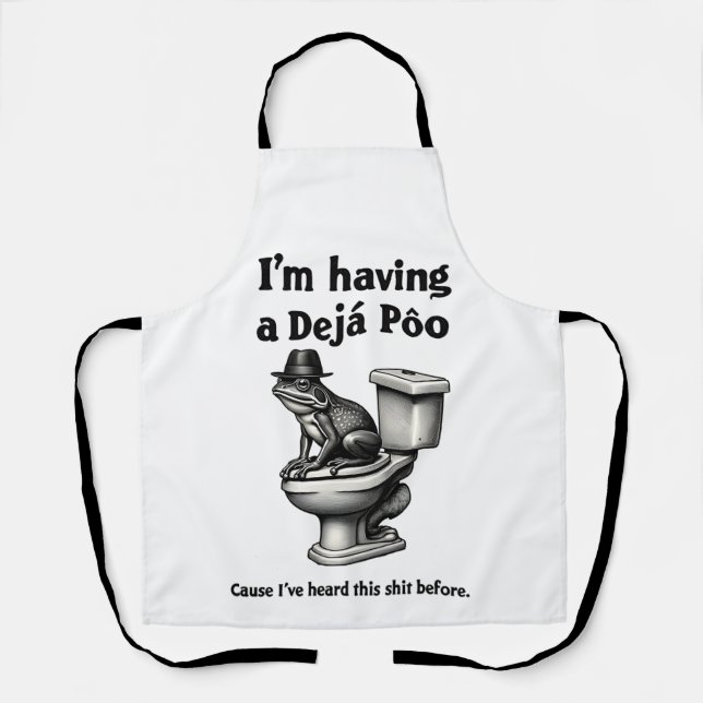 I'm Having a Déjà Poo Heard This Before Frog Apron (Front)