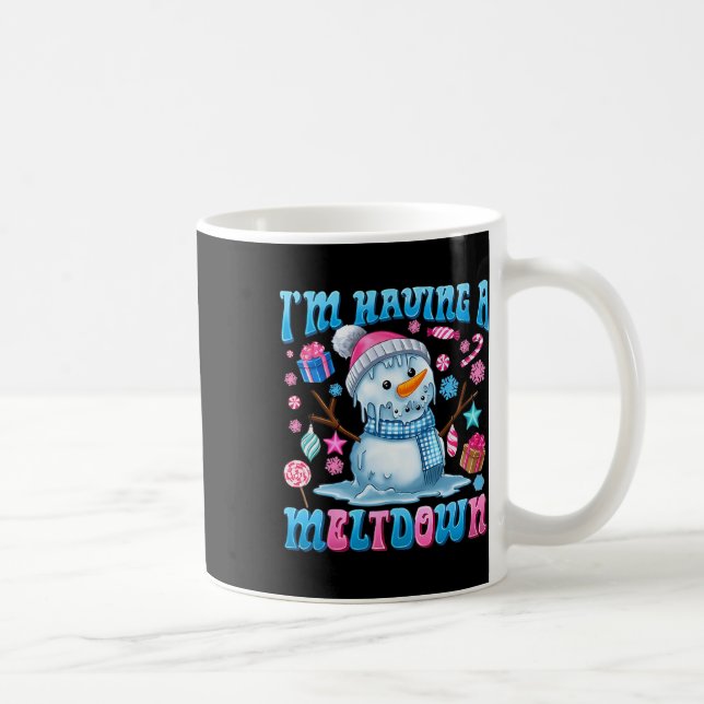 I'm Having A Meltdown Funny Snowman Christmas Holi Coffee Mug (Right)