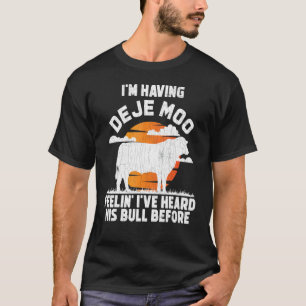 I'm Having Deja Moo Cute Cows Animal Graphic T-Shirt