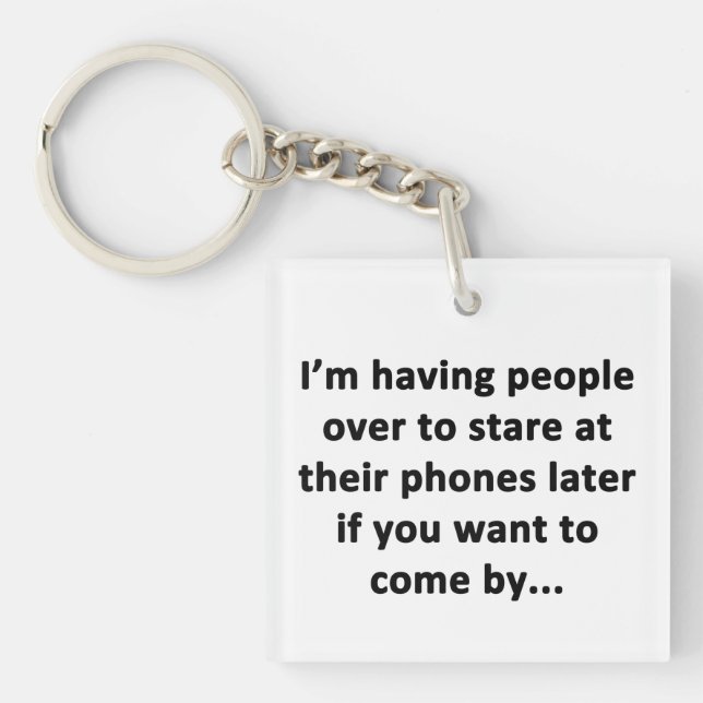 I'm Having People Over Keychain (Front)