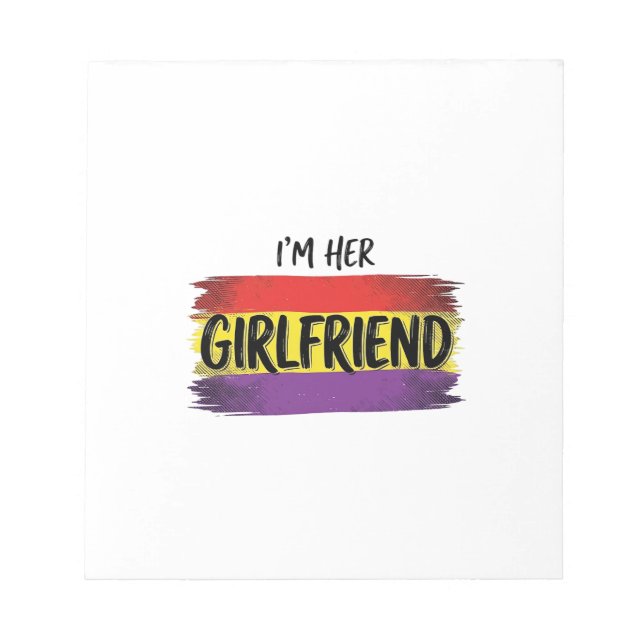 Im Her Girlfriend Rainbow Pride Vector Shirt Notepad (Front)