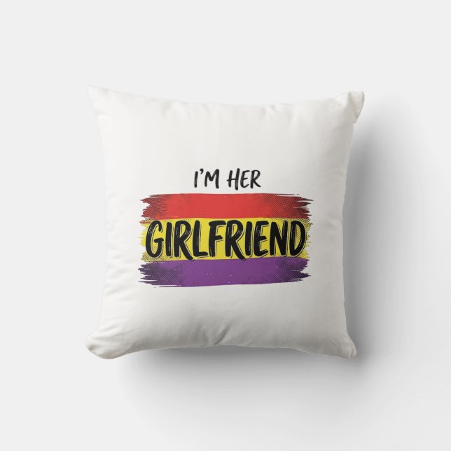 Im Her Girlfriend Rainbow Pride Vector Shirt Throw Pillow (Front)