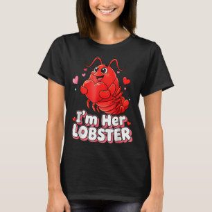 I'm Her Lobster Matching Couple Valentine's Day Wo T-Shirt