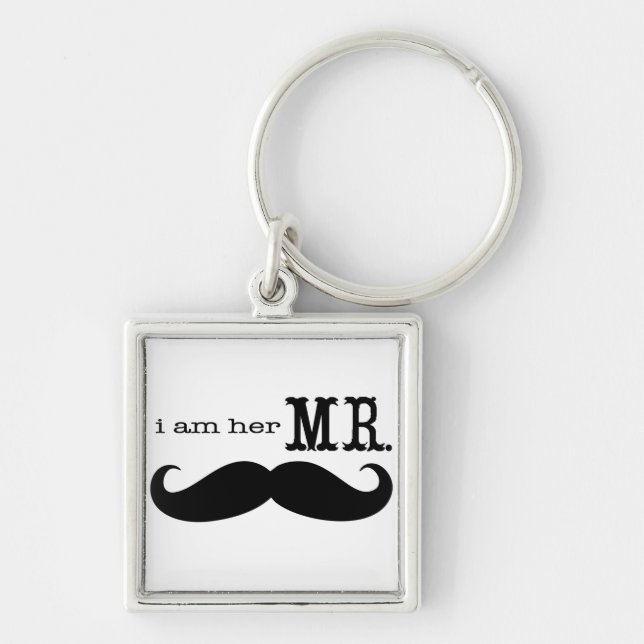 I'm Her Mr. Moustache Grooms Gifts Keychain (Front)