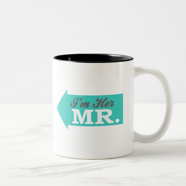 I'm Her Mr. (Teal Arrow) Two-Tone Coffee Mug (Right)