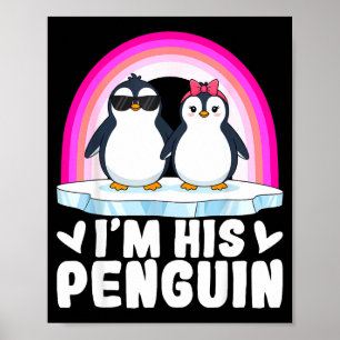 I'm Her Penguin Matching Couple Valentine Love Hea Poster