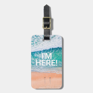 I'M HERE! Beach Waves, Contact info, Personalize Luggage Tag
