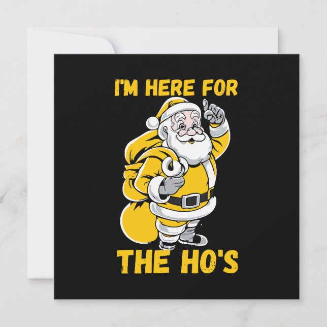 I'm here for Ho (Front)
