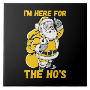 I'm here for Ho Tile