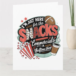 I'M Here For Snacks Commercials And Halftime Card