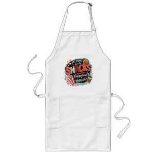 I'M Here For Snacks Commercials And Halftime Long Apron
