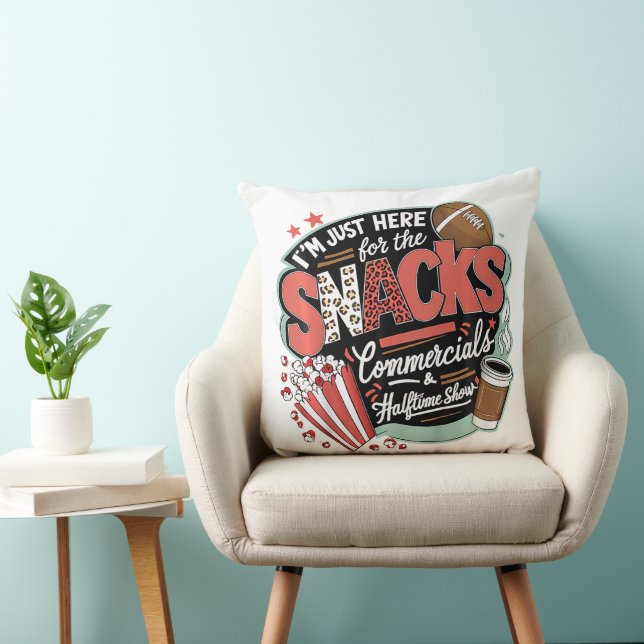 I'M Here For Snacks Commercials And Halftime Throw Pillow (Chair)