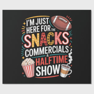 I'M Here For Snacks Commercials And Halftime Wrapping Paper