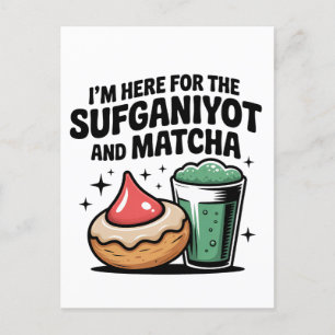 I'm Here For Sufganiyot And Matcha Hanukkah Jew Announcement Postcard