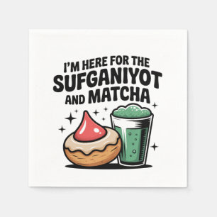 I'm Here For Sufganiyot And Matcha Hanukkah Jew Napkin