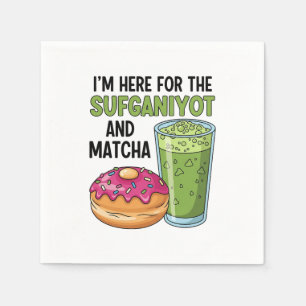 I'm Here For Sufganiyot And Matcha Hanukkah Jewish Napkin