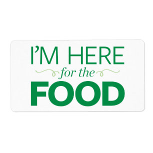 I'm Here for the Food