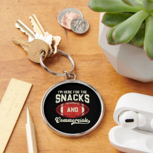 I'm Here For The Snacks And Commercials Football Keychain