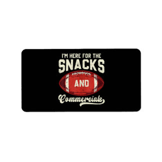 I'm Here For The Snacks And Commercials Football Label