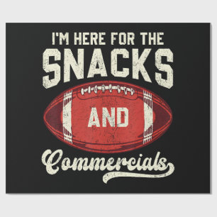 I'm Here For The Snacks And Commercials Football Wrapping Paper