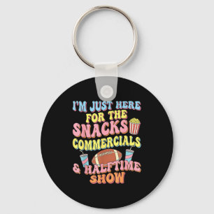 I'm here for the snacks commercials halftime show  keychain