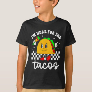 I'm Here For The Tacos Cinco De Mayo Toddler Mexic T-Shirt