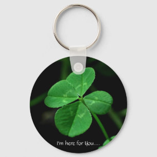 I'm here for You.... Keychain