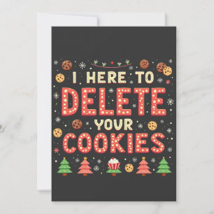 I'm Here to Delete Your Cookies Ugly Xmas Sweater  Invitation