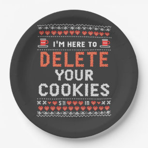 I'm Here to Delete Your Cookies Ugly Xmas Sweater Paper Plate