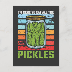 I'm Here To Eat All the Pickles Vintage Invitation Postcard