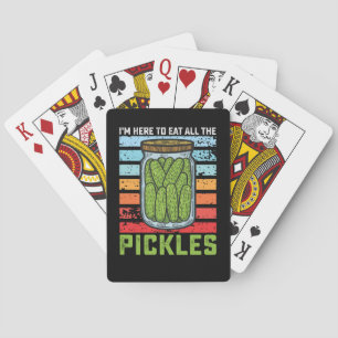 I'm Here To Eat All the Pickles Vintage Playing Cards