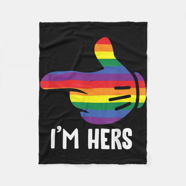 I'm Hers Rainbow Lesbian Couple Funny LGBT Pride M Fleece Blanket (Front)
