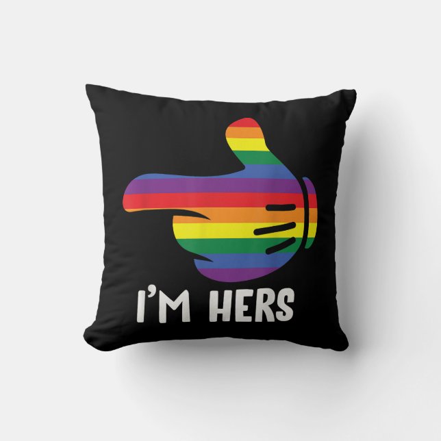 I'm Hers Rainbow Lesbian Couple Funny LGBT Pride M Throw Pillow (Front)
