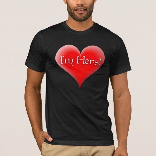 "I'm Hers" t-shirt (Front)