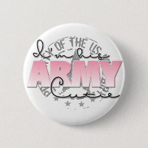 I'm His Army Cutie 2 Inch Round Button