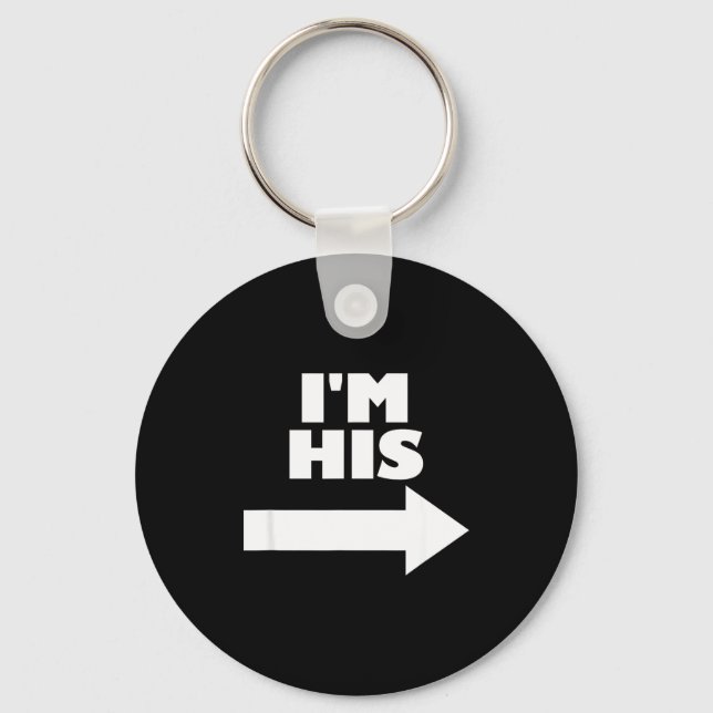 I'm His Arrow Inting Right Matching Couple I'm His Keychain (Front)