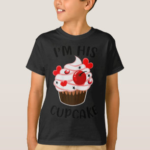 I'm His Cupcake I'm Her Studmuffin Valentine Match T-Shirt